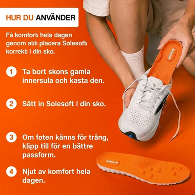 Solesoft - för en smärtfri vardag.